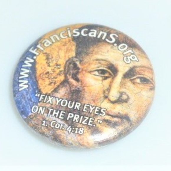 Vintage Pin FRANCISCAN Fix Your Eyes On The Prize Stick Pin Back Button - Picture 1 of 3
